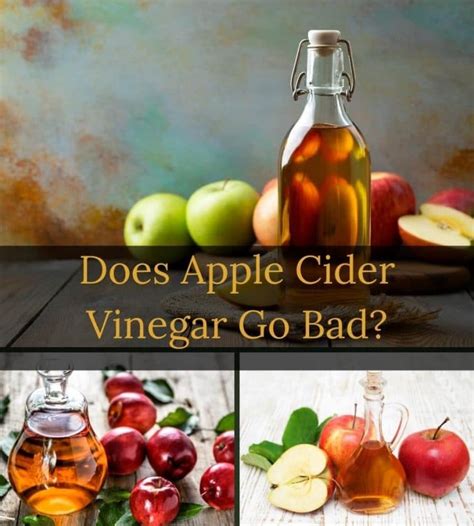 does apple cider vinegar go bad once opened.